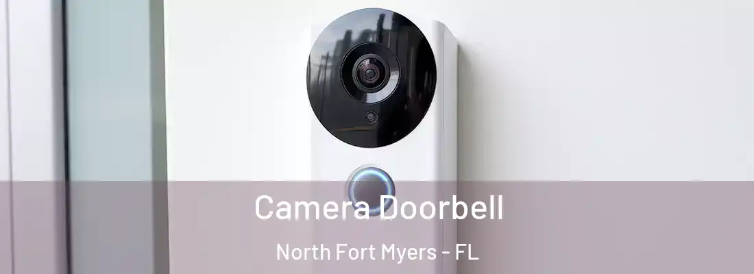 Camera Doorbell North Fort Myers - FL