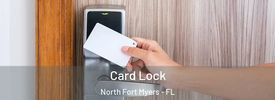Card Lock North Fort Myers - FL