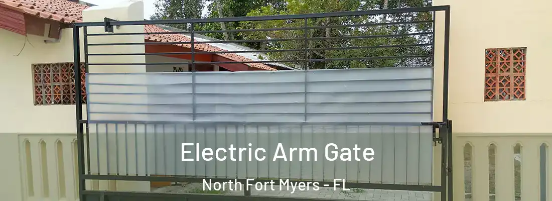 Electric Arm Gate North Fort Myers - FL
