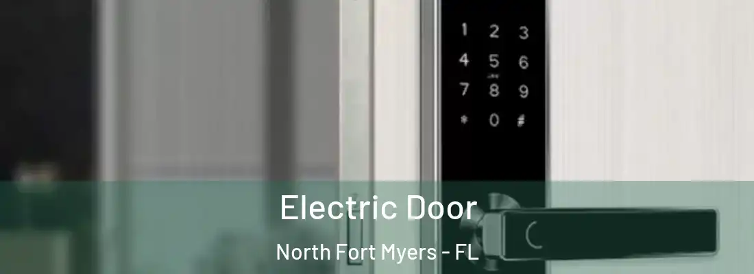 Electric Door North Fort Myers - FL