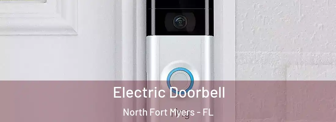 Electric Doorbell North Fort Myers - FL