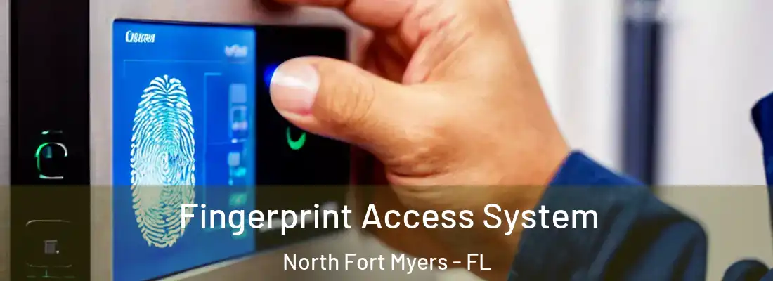 Fingerprint Access System North Fort Myers - FL