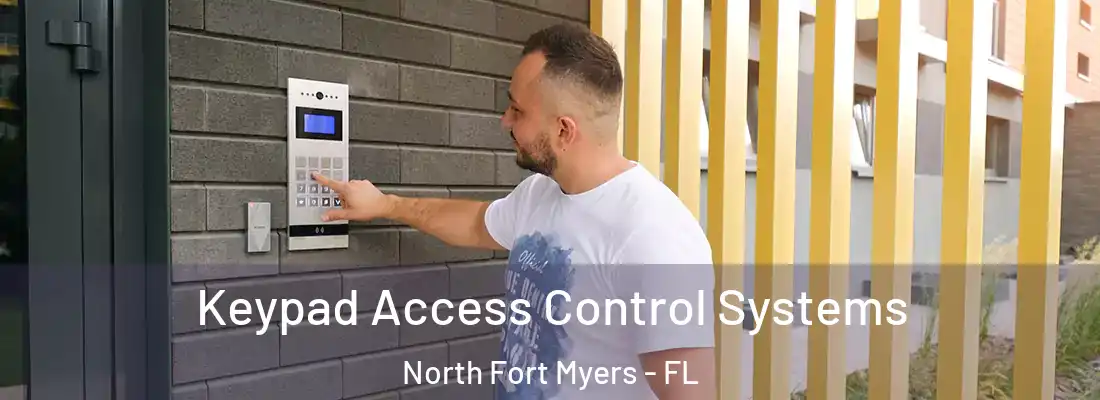 Keypad Access Control Systems North Fort Myers - FL