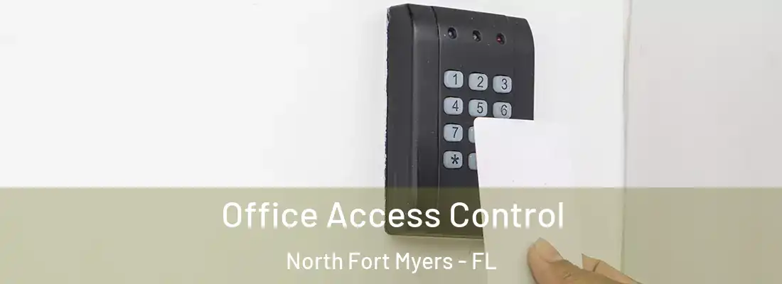 Office Access Control North Fort Myers - FL