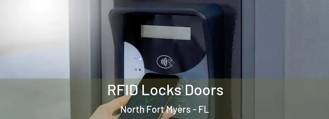 RFID Locks Doors North Fort Myers - FL